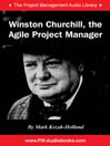 Winston Churchill, the Agile Project Manager@